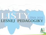 N&aacute;rodn&eacute; lesn&iacute;cke centrum: V zimn&yacute;ch Listoch lesnej pedagogiky aj modelov&eacute; rie&scaron;enia prekvapiv&yacute;ch situ&aacute;ci&iacute;