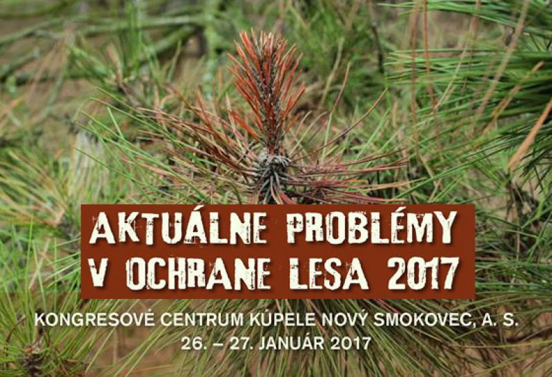 Aktuálne problémy v ochrane lesa 2017